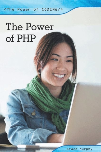 Grace Murphy - Power of PHP, E-bok