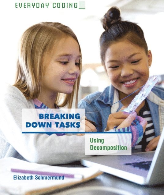 Elizabeth Schmermund - Breaking Down Tasks, E-bok