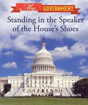 Kaitlyn Duling - Standing in the Speaker of the House's Shoes, Häftad