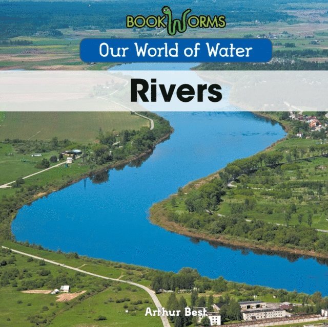 Arthur Best - Rivers, E-bok