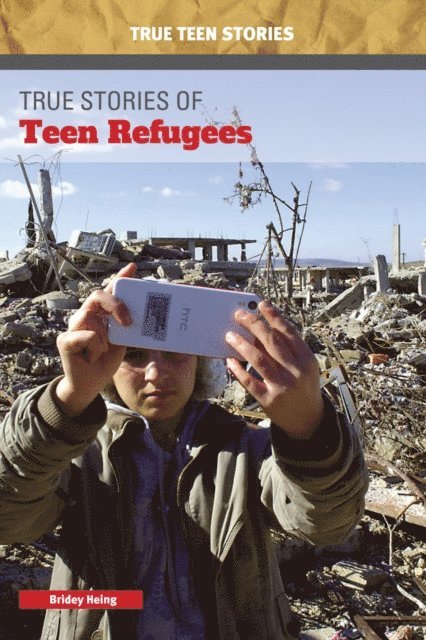 Bridey Heing - True Stories of Teen Refugees, E-bok