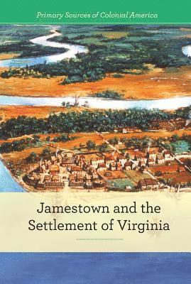 Ruth Bjorklund - Jamestown and the Settlement of Virginia, Häftad