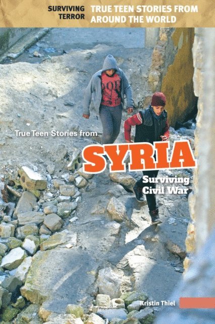Kristin Thiel - True Teen Stories from Syria, E-bok