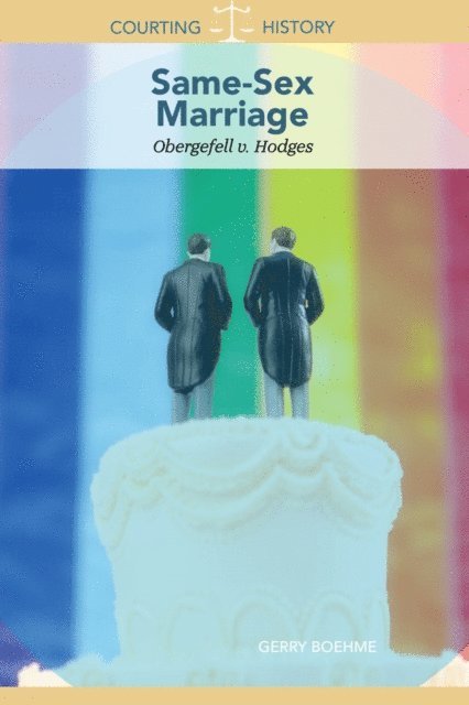 Gerry Boehme - Same-Sex Marriage, E-bok