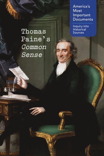 Avery Elizabeth Hurt - Thomas Paine's Common Sense, E-bok