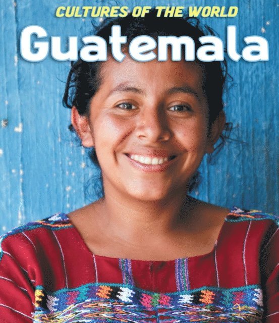 Alex Tessman, Magdalene Koh, Sean Sheehan - Guatemala, E-bok