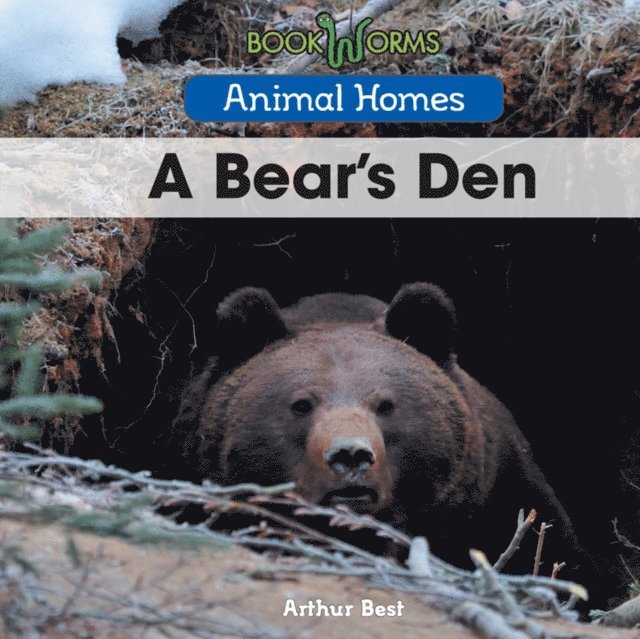 Arthur Best - Bear's Den, E-bok