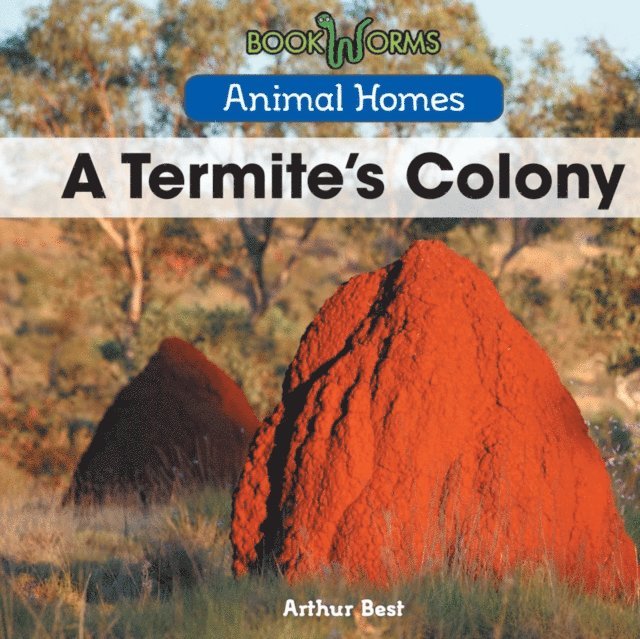 Arthur Best - Termite's Colony, E-bok