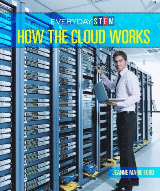 Jeanne Marie Ford - How the Cloud Works, E-bok