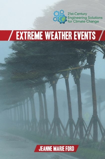 Jeanne Marie Ford - Extreme Weather Events, E-bok