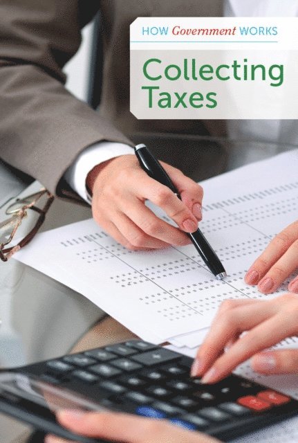 Derek Miller - Collecting Taxes, E-bok