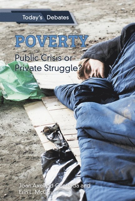Joan Axelrod-Contrada, Erin L. McCoy - Poverty: Public Crisis or Private Struggle?, E-bok