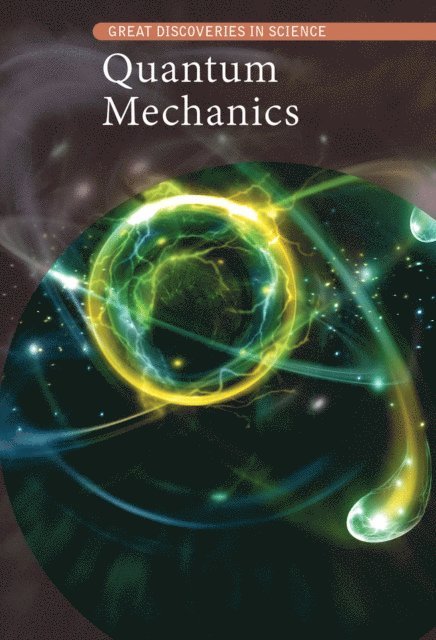 Kate Shoup - Quantum Mechanics, E-bok