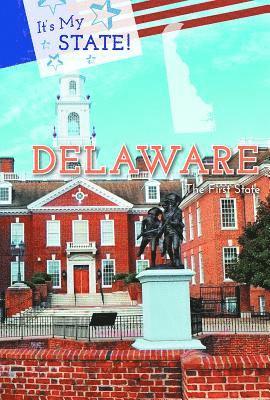 Derek Miller, David King - Delaware: The First State, Häftad
