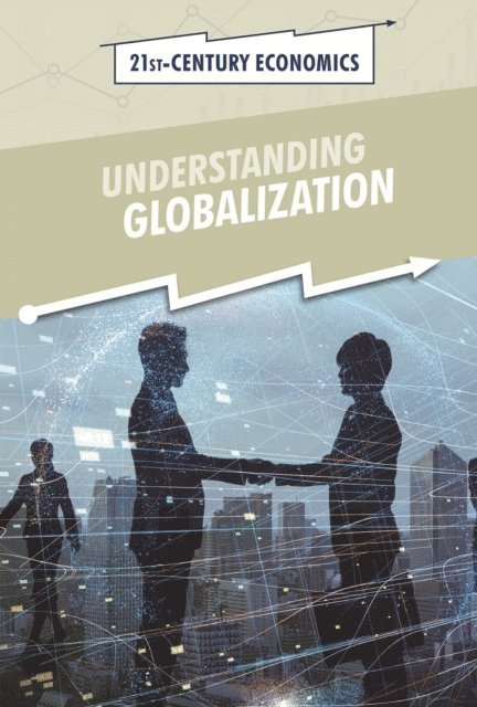 Chet'la Sebree - Understanding Globalization, E-bok