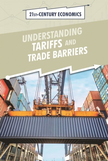 Avery Elizabeth Hurt - Understanding Tariffs and Trade Barriers, E-bok