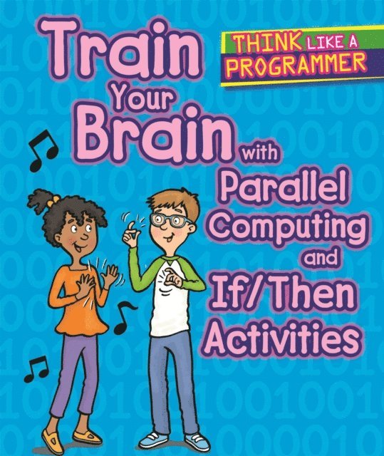 Emilee Hillman - Train Your Brain with Parallel Computing and If/Then Activities, E-bok