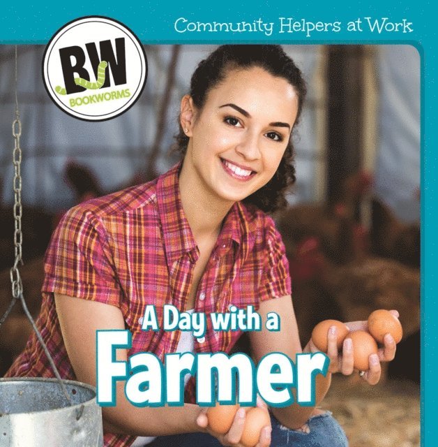 Day with a Farmer