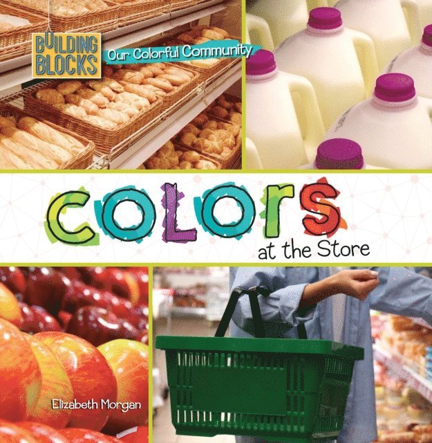 Elizabeth Morgan - Colors at the Store, E-bok