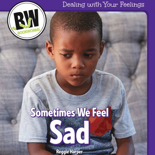 Reggie Harper - Sometimes We Feel Sad, E-bok