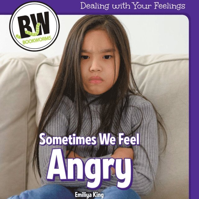 Emiliya King - Sometimes We Feel Angry, E-bok. Tillgänglighet: Lägg i varukorg