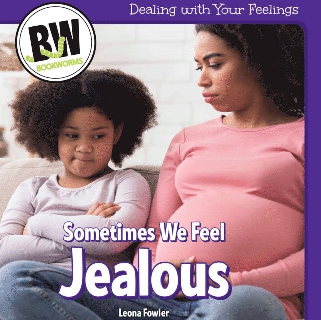 Leona Fowler - Sometimes We Feel Jealous, E-bok