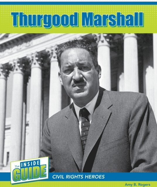 Amy B. Rogers - Thurgood Marshall, E-bok