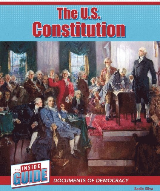 Sadie Silva - U.S. Constitution, E-bok