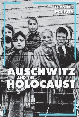 Therese Harasymiw - Auschwitz and the Holocaust, Häftad