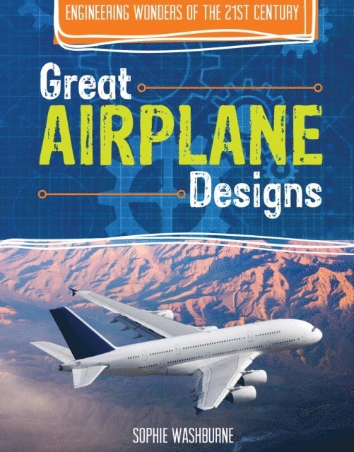 Sophie Washburne - Great Airplane Designs, E-bok