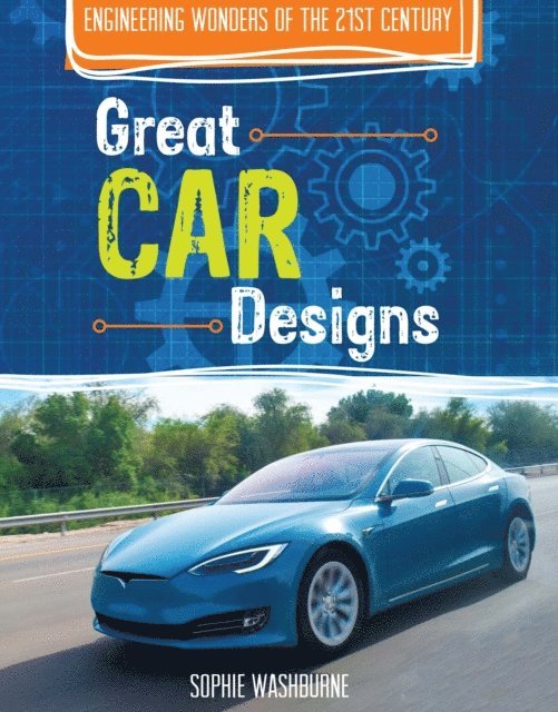 Sophie Washburne - Great Car Designs, E-bok