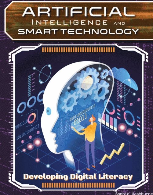 Sophie Washburne - Artificial Intelligence and Smart Technology, E-bok