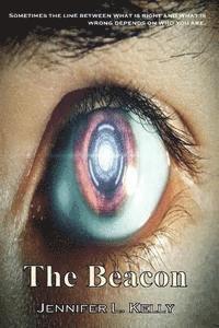 Jennifer L. Kelly - The Lucia Chronicles Book 3: The Beacon, Häftad. Tillgänglighet: Lägg i varukorg