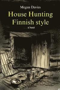 Megan Davies - House Hunting Finnish Style, Häftad. Tillgänglighet: Lägg i varukorg