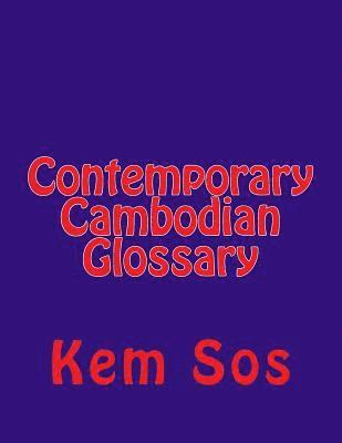 Kem Sos - Contemporary Cambodian Glossary, Häftad. Tillgänglighet: Lägg i varukorg