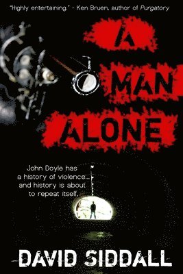 David Siddall - Man Alone, Häftad. Tillgänglighet: Lägg i varukorg