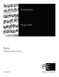 Hugo Wolff - Penthesilea, Häftad. Tillgänglighet: Lägg i varukorg