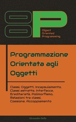 Alessandro Stella - programmazione orientata agli oggetti, Häftad. Tillgänglighet: Lägg i varukorg