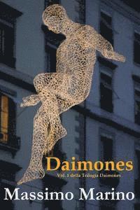 Massimo Marino - Daimones: La Trilogia Daimones, Vol. 1, Häftad. Tillgänglighet: Lägg i varukorg