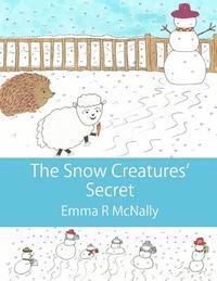 Jmd Editorial and Writing Services - The Snow Creatures' Secret, Häftad. Tillgänglighet: Lägg i varukorg