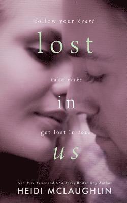 Heidi McLaughlin - Lost in Us - A Lost in You Novella, Häftad. Tillgänglighet: Lägg i varukorg