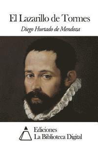 Diego Hurtado De Mendoza - El Lazarillo de Tormes, Häftad. Tillgänglighet: Lägg i varukorg