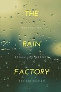 The Rain Factory