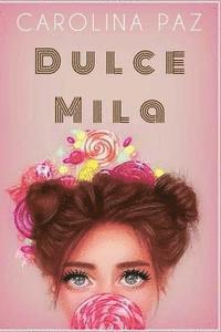 Dulce Mila