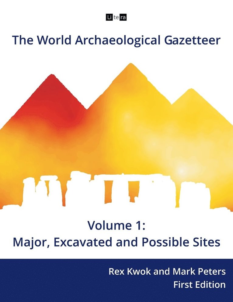 Mark Peters, Rex Kwok - World Archaeological Gazetteer, Häftad. Tillgänglighet: Lägg i varukorg
