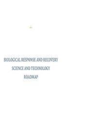 Executive Office of the President - Biological Response and Recovery Science and Technology Roadmap, Häftad. Tillgänglighet: Lägg i varukorg