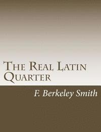 The Real Latin Quarter