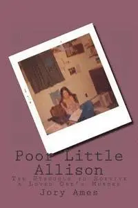 Jory Ames - Poor Little Allison, Häftad. Tillgänglighet: Lägg i varukorg