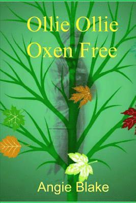 Angie Blake - Ollie Ollie Oxen Free!, Häftad. Tillgänglighet: Lägg i varukorg