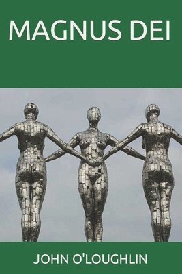 John O'Loughlin - Magnus Dei, Häftad